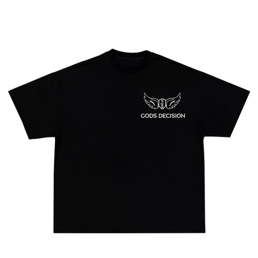 Gods Decision T-Shirt (How can I quit If I started with nothing)